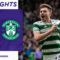 Celtic 6-1 Hibernian | Hat-Trick & 100th Celtic Goal for Forrest! | cinch Premiership