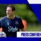 EVERTON V CHELSEA | FRANK LAMPARD PRESS CONFERENCE | PREMIER LEAGUE MATCHDAY 1