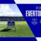 EVERTON V CHELSEA | LIVE PRE-MATCH SHOW FROM GOODISON PARK