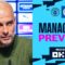 GUARDIOLA: WE HAVE TAKEN THE OPPORTUNITY TO REST THIS WEEK | Managers Preview | Man City v Brighton