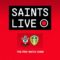 Southampton vs Leeds United | SAINTS LIVE: The Pre-Match Show
