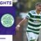 St. Johnstone 1-2 Celtic | Giakoumakis dramatic late goal secures win! 🔥 | cinch Premiership