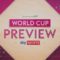 World Cup Preview – Skysports