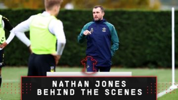BEHIND THE SCENES 🎥 | Nathan Jones becomes Southampton manager