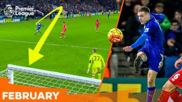 Jamie Vardy STUNNER vs Liverpool | Best Premier League goals scored in February
