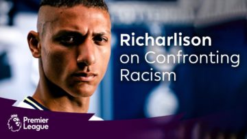 Richarlison Discusses Confronting Racism In Football And Society | Fan Mail