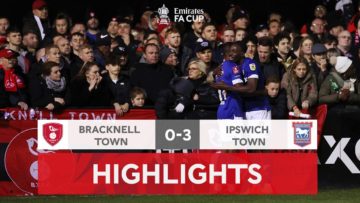 The Blues Fire Three Past Bracknell Town | Bracknell Town 0-3 Ipswich Town | Emirates FA Cup 22-23