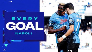 Every Napoli goal so far | Every Goal | Serie A 2022/23