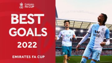 Firmino, Wickham, Grealish, Olise & More | Top 10 Best Goals of 2022 | Emirates FA Cup