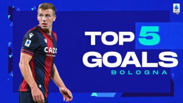 The best goals of every team: Bologna | Top 5 Goals | Serie A 2022/23