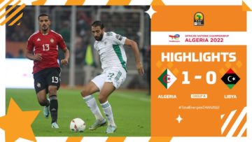 Algeria 🆚 Libya Highlights – #TotalEnergiesCHAN2022  group stage – MD1