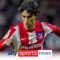 Chelsea in advanced talks with Atletico Madrid to sign Joao Felix on loan