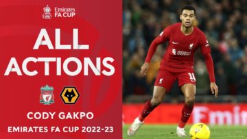 Cody Gakpos Highlights v Wolves | Third Round | Emirates FA Cup 2022-23