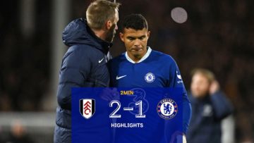 Fulham 2-1 Chelsea | Premier League Highlights