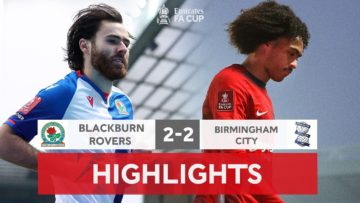 James Strike Sets Up Blues Replay | Blackburn Rovers 2-2 Birmingham City | Emirates FA Cup 22-23