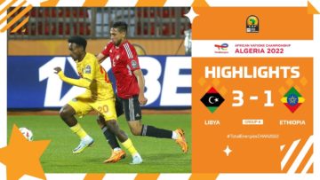 Libya 🆚 Ethiopia Highlights – #TotalEnergiesCHAN2022 group stage – MD3