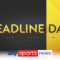 LIVE – Transfer Deadline Day – The Countdown