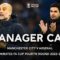 Pep Guardiola v Mikel Arteta | Manager Cam | Manchester City v Arsenal | Emirates FA Cup 22-23