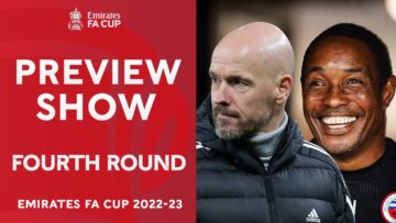 Preview Show | Fourth Round | Ince Returns, Tielemans Looks Back 🏆  & More! | Emirates FA Cup 22-23