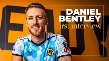 Welcome to Wolves! | Dan Bentleys first interview