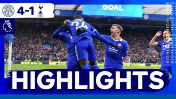 Fantastic Foxes Hit Spurs For Four | Leicester City 4 Tottenham 1 | Premier League Highlights