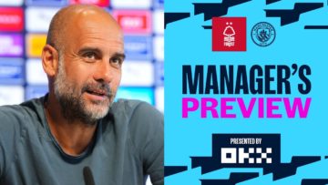 Grealish & De Bruyne delight Pep, but he wants more! | Nottingham Forest v Man City Press Conference