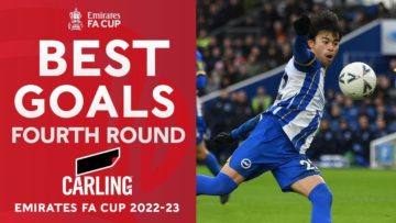 Mitoma, Casemiro, Fred | Best Fourth Round Goals | Brought To You By Carling | Emirates FA Cup 22-23