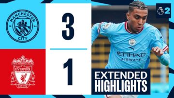 PL2 Man City v Liverpool Extended Highlights