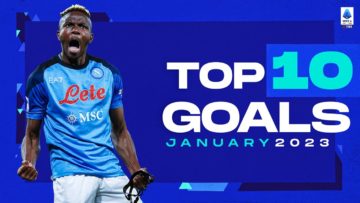 The top 10 goals of January | Top Goals | Serie A 2022/23