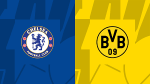 Chelsea v Borussia Dortmund