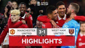 Garnacho Inspires United Comeback! | Manchester United 3-1 West Ham United | Emirates FA Cup 22-23