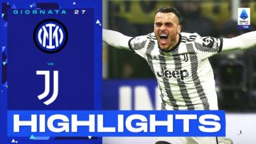 Inter-Juventus 0-1 | Kostic stende l’Inter a San Siro: Gol e Highlights | Serie A TIM 2022/23