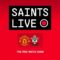 Manchester United vs Southampton | SAINTS LIVE: The Pre-Match Show