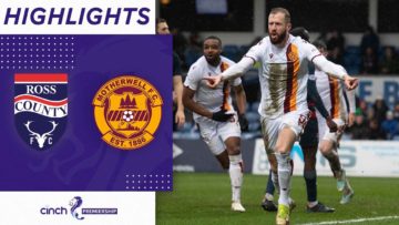 Ross County 0-2 Motherwell | Crucial Victory For The Steelmen | cinch Premiership