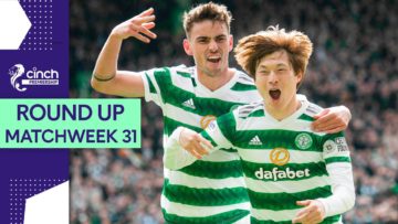 Celtic Victorious In Thrilling Old Firm Derby | Premiership Matchweek 31 Round Up | cinch SPFL