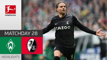 Freiburg Fights For Europe! | SV Werder Bremen – SC Freiburg 1-2 | Highlights | Bundesliga 2022/23