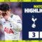 KANE and SON goals claim three points for Spurs! | HIGHLIGHTS | Spurs 3-1 Nottingham Forest