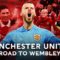 Manchester United  ● Road to Wembley ● | Emirates FA Cup 2022 -23