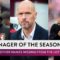 Are there some names missing from this seasons PL Manager of the Season nominees? | Early Kick Off