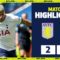 Aston Villa 2-1 Tottenham Hotspur | HIGHLIGHTS