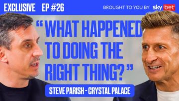 Steve Parish on The Current State of Football, Super League, Man City Charges, & More | The Overlap