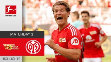 Demonstration of Power! | Union Berlin – Mainz 05 4-1 | Highlights | Matchday 1 – Bundesliga 2023/24