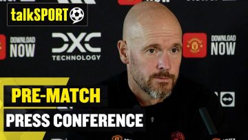 Erik ten Hag On Harry Maguire | Pre-Match Press Conference | talkSPORT