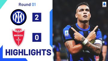 Inter-Monza 2-0 | Lautaro Double at the San Siro: Goals & Highlights | Serie A 2023/24