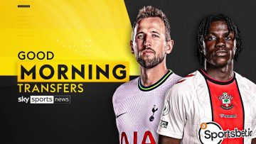 Lavia to Chelsea? Kane, Mbappe & MORE! | Good Morning Transfers!