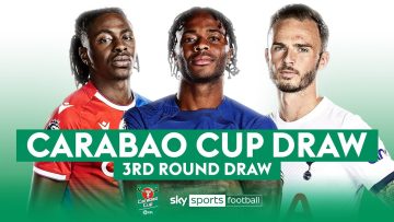 LIVE CARABAO CUP DRAW! | THIRD ROUND 🏆