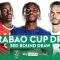 LIVE CARABAO CUP DRAW! | THIRD ROUND 🏆
