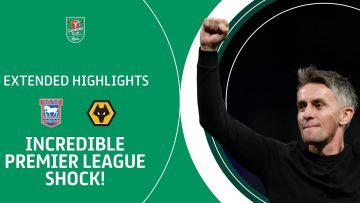 INCREDIBLE PREMIER LEAGUE SHOCK! | Ipswich Town v Wolves Carabao Cup extended highlights