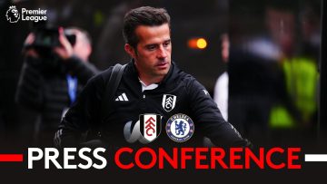 PRESS CONFERENCE | Marco Silva Pre-Chelsea