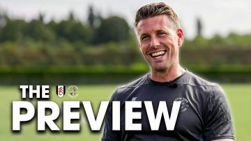Rob Edwards on Fulham vs Luton Town | The Preview